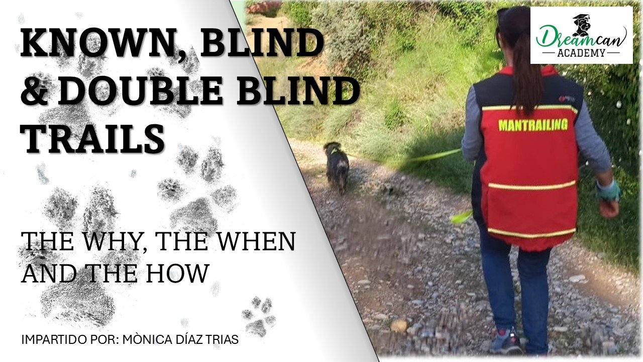 KNOWN, BLIND & DOUBLE BLIND TRAILS
